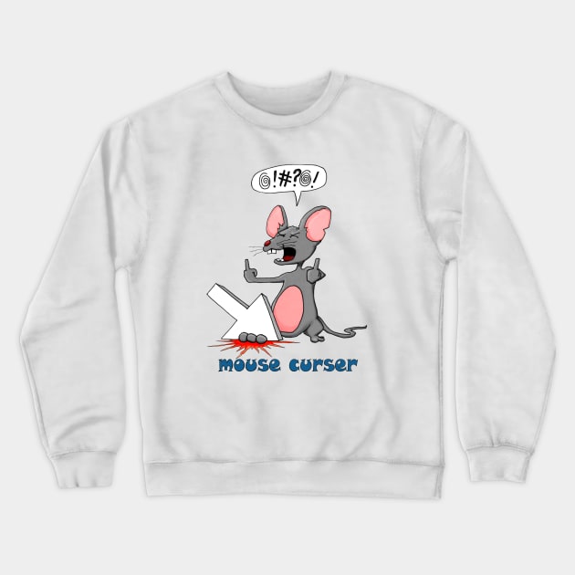 Mouse Curser Crewneck Sweatshirt by thedadwhodraws